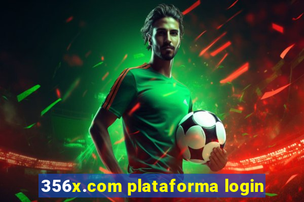 356x.com plataforma login